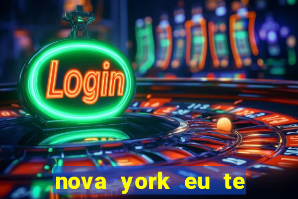 nova york eu te amo filme completo dublado